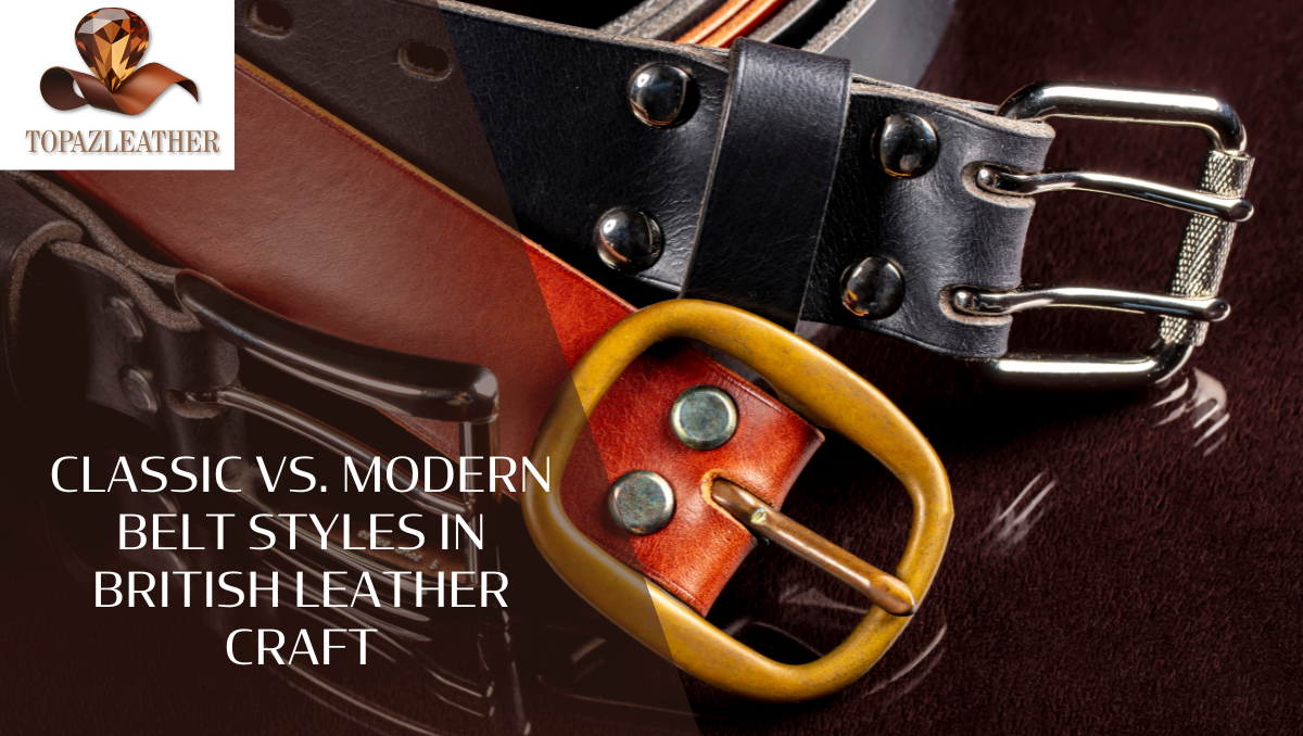 classic vs. modern belt styles
