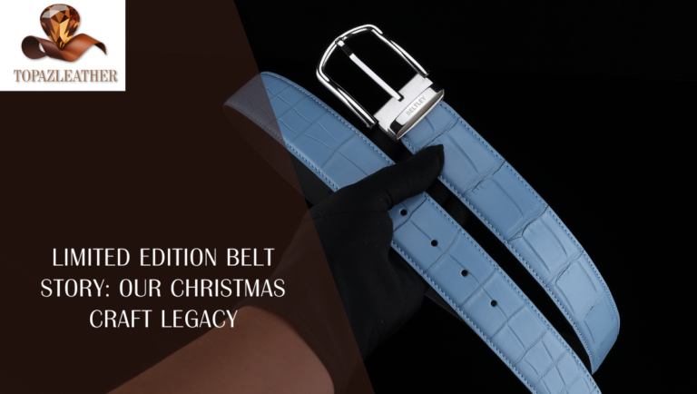 Limited Edition Belt Story: Our Christmas Craft Legacy
