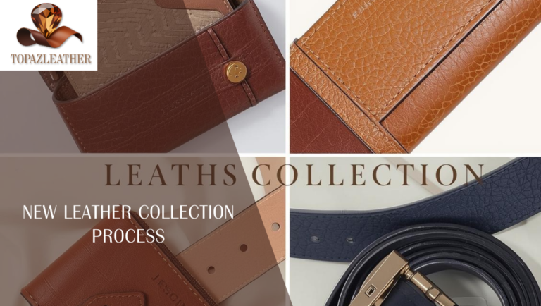 New Leather Collection Process
