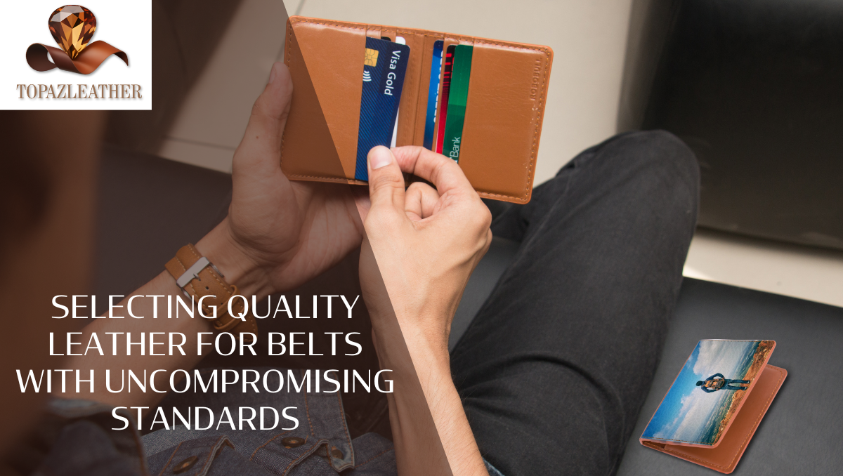 Selecting quality leather