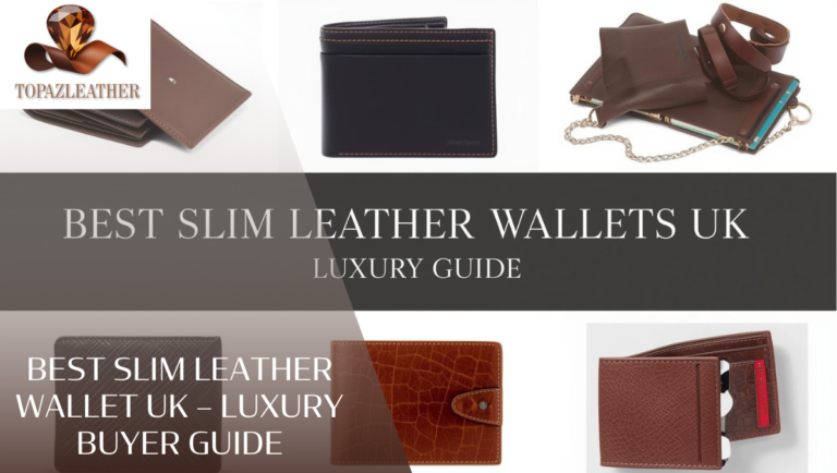 Best slim leather wallet UK – Luxury Buyer Guide